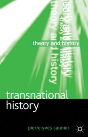 Книга Transnational History Pierre Yves Saunier
