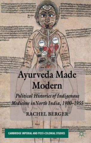 Kniha Ayurveda Made Modern Rachel Berger