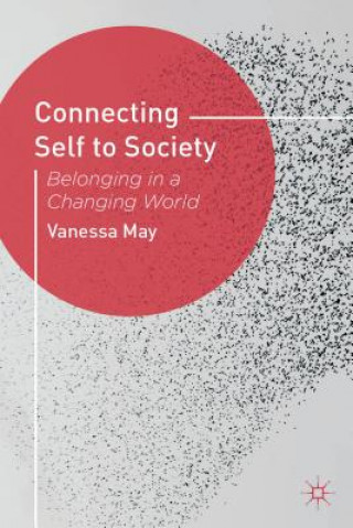 Kniha Connecting Self to Society Vanessa May