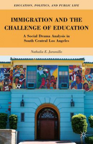 Book Immigration and the Challenge of Education N Jaramillo