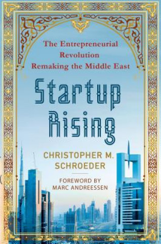 Könyv Startup Rising Christopher M Schroeder