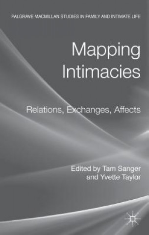 Carte Mapping Intimacies Tam Sanger