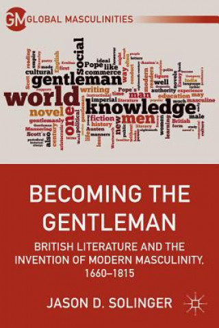 Книга Becoming the Gentleman Jason D Solinger