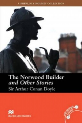 Kniha Macmillan Readers Norwood Builder and Other Stories The Intermediate Reader Without CD Sir Arthur Conan Doyle