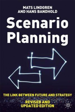 Carte Scenario Planning - Revised and Updated Mats Lindgren