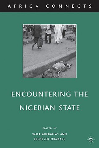 Carte Encountering the Nigerian State Wale Adebanwi