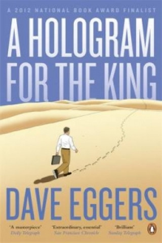 Knjiga Hologram for the King Dave Eggers