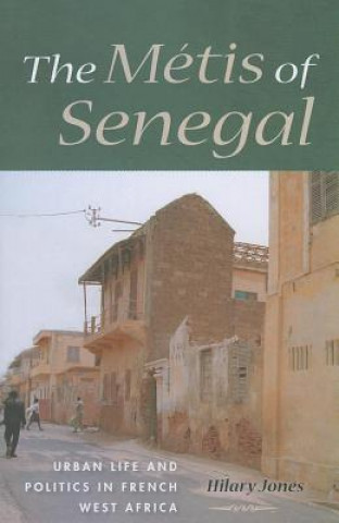 Könyv Metis of Senegal Hilary Jones