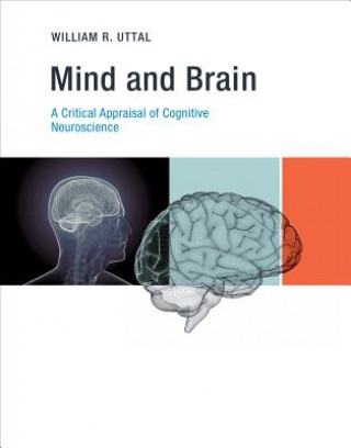 Kniha Mind and Brain WilliamR Uttal