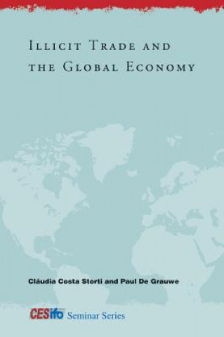 Carte Illicit Trade and the Global Economy ClaudiaCosta Storti