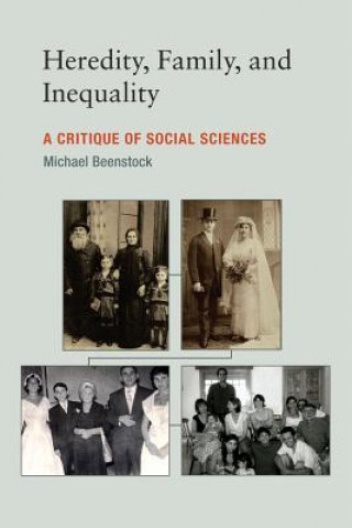 Kniha Heredity, Family, and Inequality Michael Beenstock