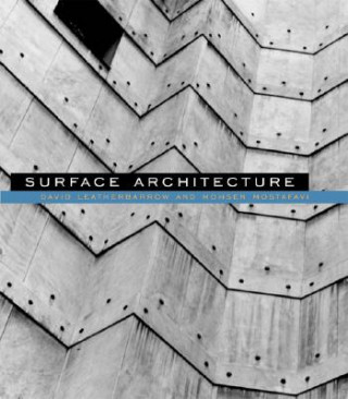 Könyv Surface Architecture David (University of Pennsylvania) Leatherbarrow