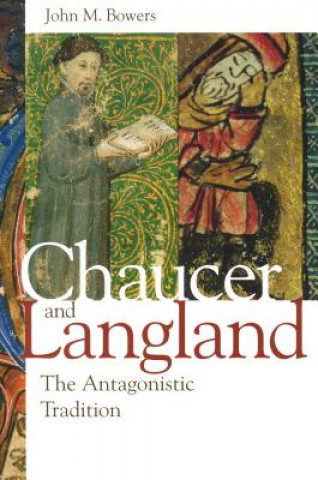 Könyv Chaucer and Langland John M Bowers