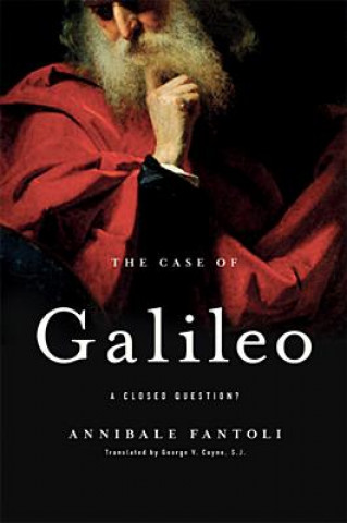 Kniha Case of Galileo Annibale Fantoli