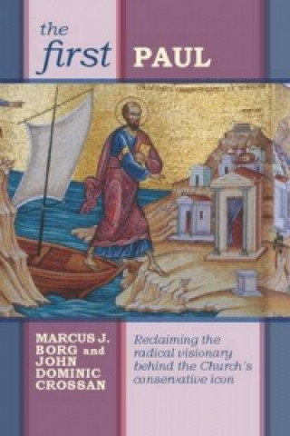 Knjiga First Paul MarcusJ Borg