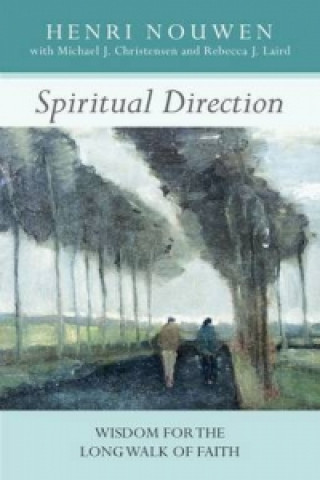 Könyv Spiritual Direction Henri Nouwen