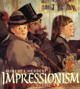 Книга Impressionism Robert L Herbert