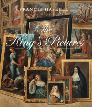 Книга King's Pictures Francis Haskell