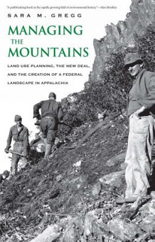 Книга Managing the Mountains Sara M Gregg