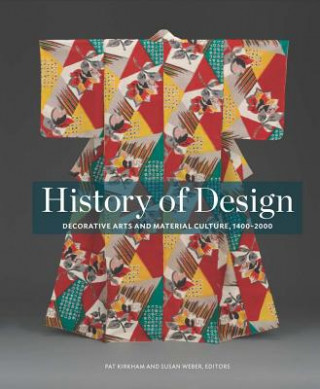 Kniha History of Design Pat Kirkham
