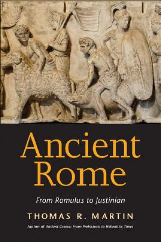 Knjiga Ancient Rome Thomas R Martin