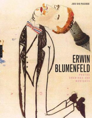 Kniha Erwin Blumenfeld Ute Eskildsen