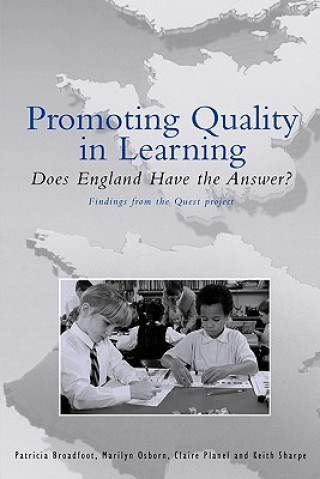 Könyv Promoting Quality in Learning Patricia Broadfoot