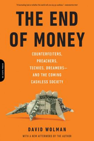 Książka End of Money David Wolman