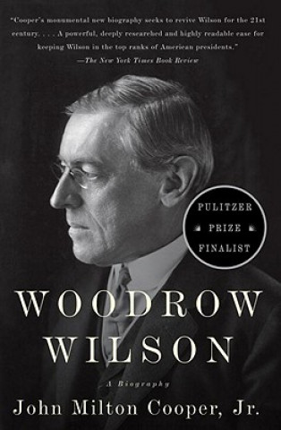 Kniha Woodrow Wilson John Cooper