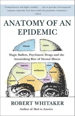 Kniha Anatomy of an Epidemic Robert Whitaker