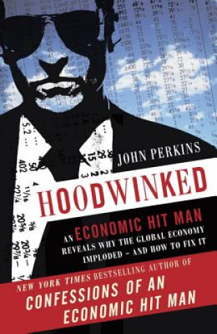 Libro Hoodwinked John Perkins