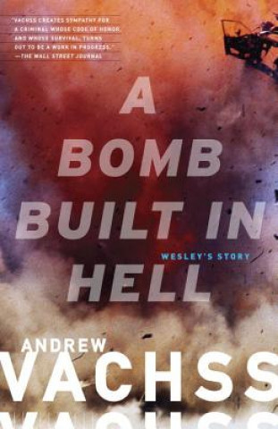 Buch Bomb Built in Hell Andrew Vachss