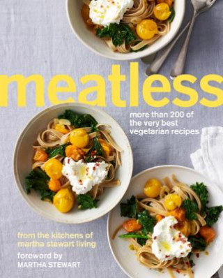 Könyv Meatless Martha Stewart Living