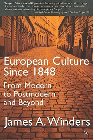 Könyv European Culture Since 1848 J Winders
