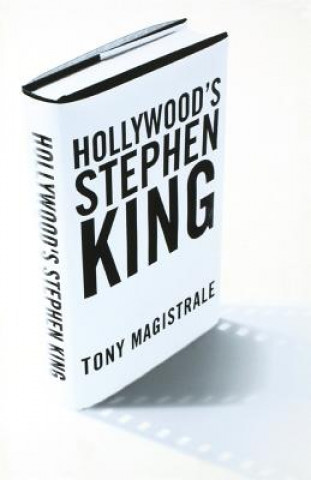 Carte Hollywood's Stephen King Tony Magistrale