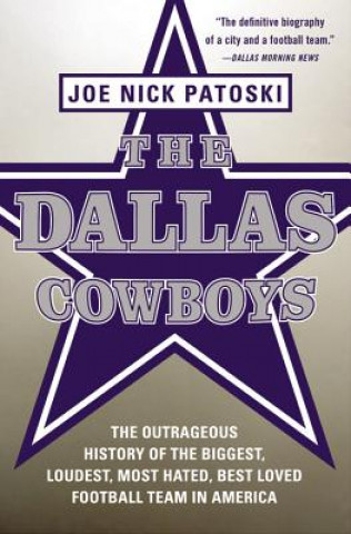 Carte Dallas Cowboys Joe Nick Patoski