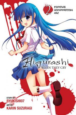 Könyv Higurashi When They Cry: Festival Accompanying Arc, Vol. 2 Ryukishi07