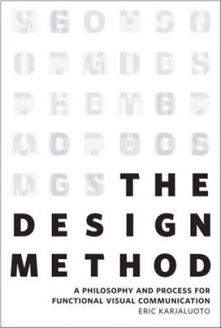 Kniha Design Method, The Eric Karjaluoto