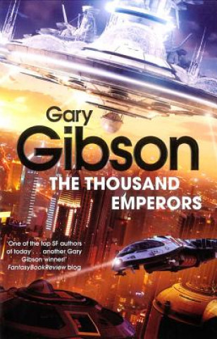 Libro Thousand Emperors Gary Gibson