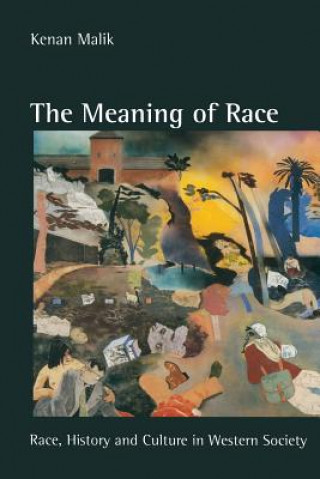 Kniha Meaning of Race Kenan Malik