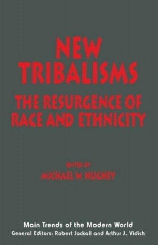 Book New Tribalisms M Hughey