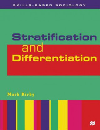 Книга Stratification and Differentiation Mark Kirby