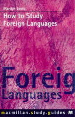 Könyv How to Study Foreign Languages Marilyn Lewis