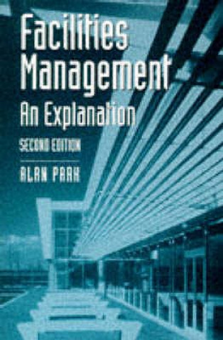 Könyv Facilities Management Alan Park