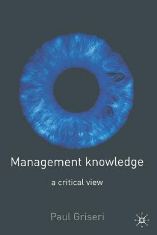 Knjiga Management Knowledge Paul Griseri