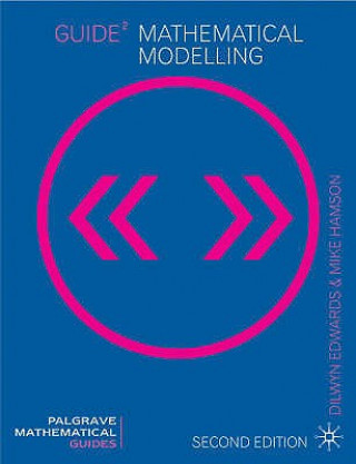 Knjiga Guide to Mathematical Modelling David Towers