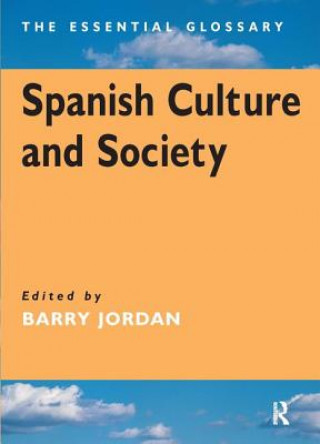 Book Spanish Culture and Society Barry Jordan