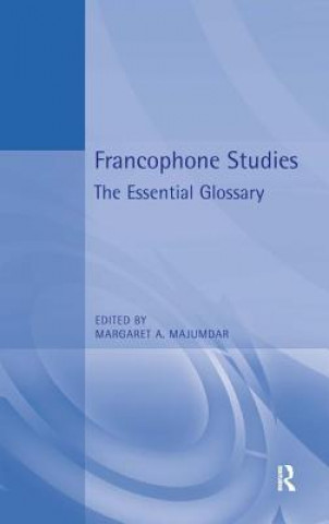Könyv Francophone Studies Margaret A Majumdar