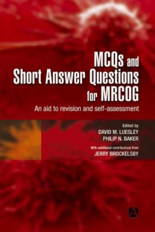 Kniha MCQs & Short Answer Questions for MRCOG David Luesley