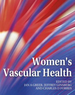 Книга Women's Vascular Health Ian A. Greer